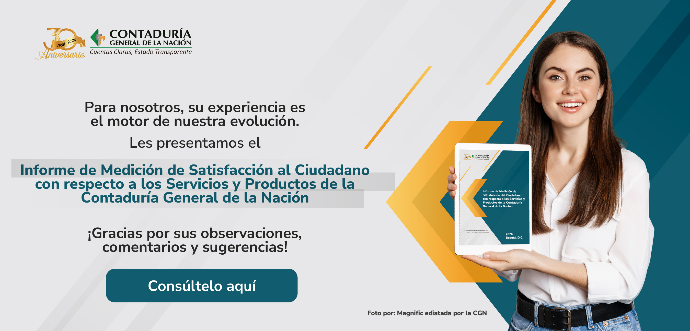 Conozca los resultados de la Encuesta de Satisfacción del Ciudadano con respecto a los Servicios y Productos de la CGN