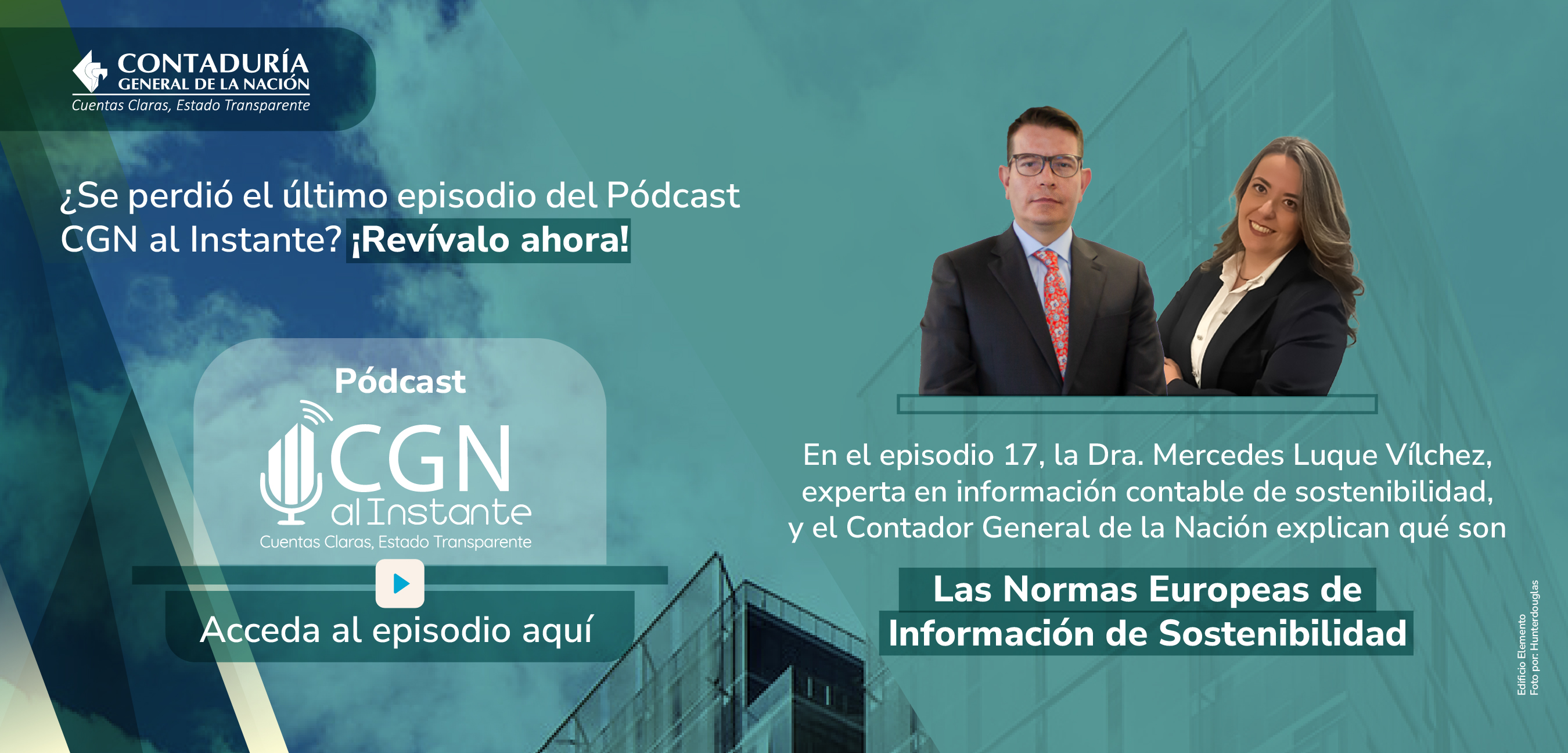 Reviva lo mejor del episodio 17 del Podcast CGN al Instante