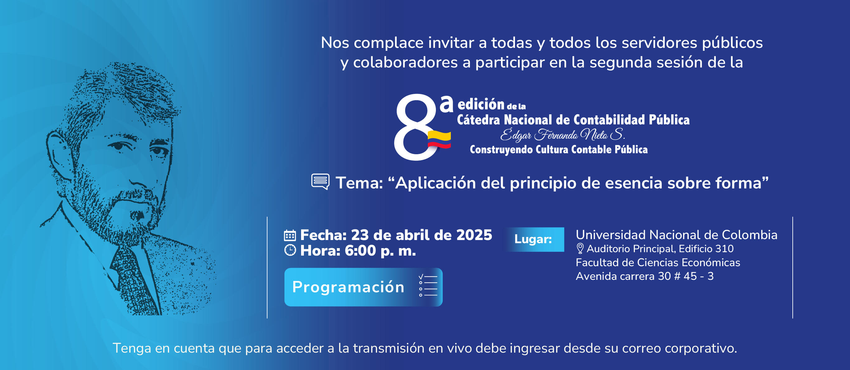 Descubra más sobre el tema “Aplicación del principio de esencia sobre forma” en la segunda sesión de la Octava edición de la Cátedra Nacional de Contabilidad Pública