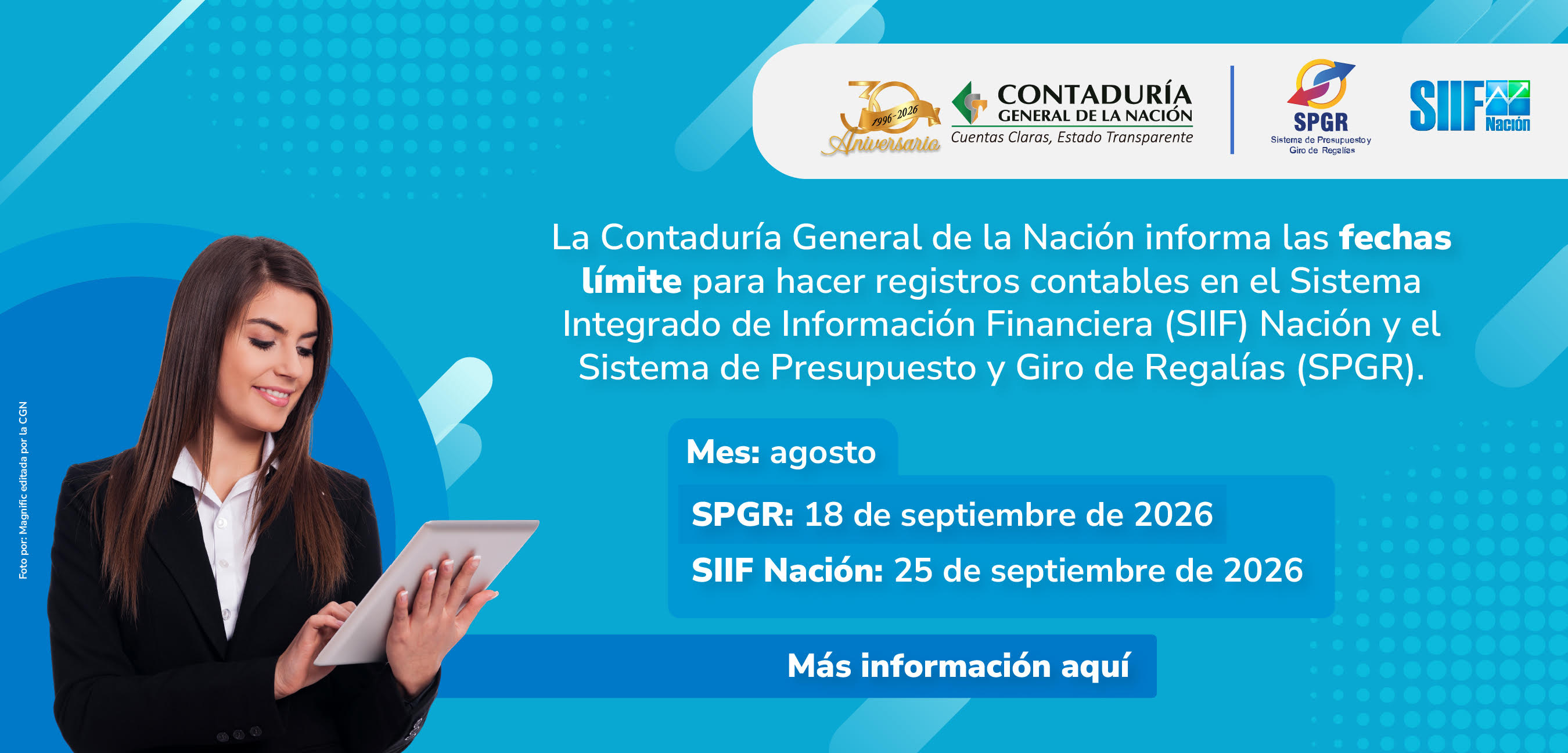 Fechas límite para hacer registros contables en el SIIF Nación y el SPGR para el mes de agosto