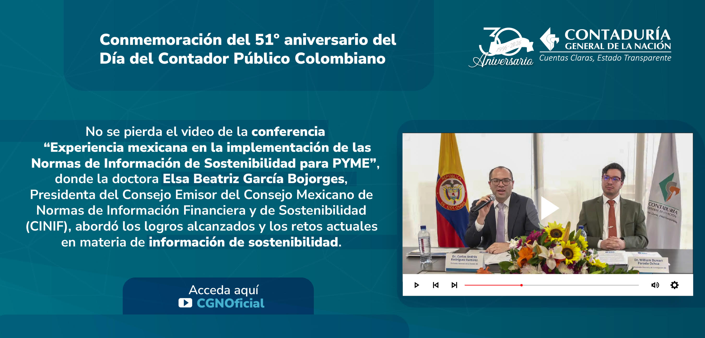 Reviva la conmemoración del 51º aniversario del Día del Contador Público Colombiano con la conferencia “Experiencia mexicana en la implementación de las Normas de Información de Sostenibilidad para PYME”
