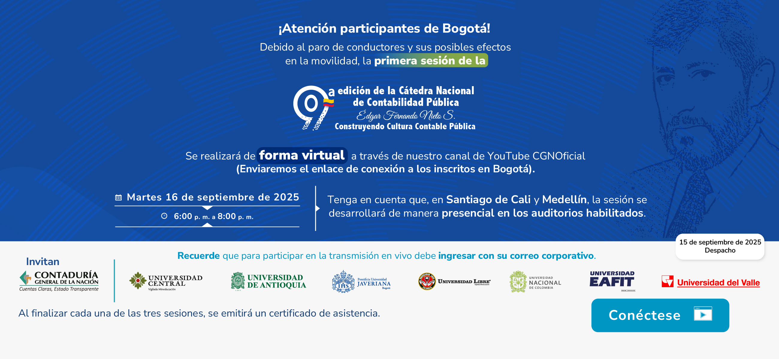 Aviso importante Bogotá: cambios en la modalidad de realización de la primera sesión de la Novena edición de la Cátedra Nacional de Contabilidad Pública