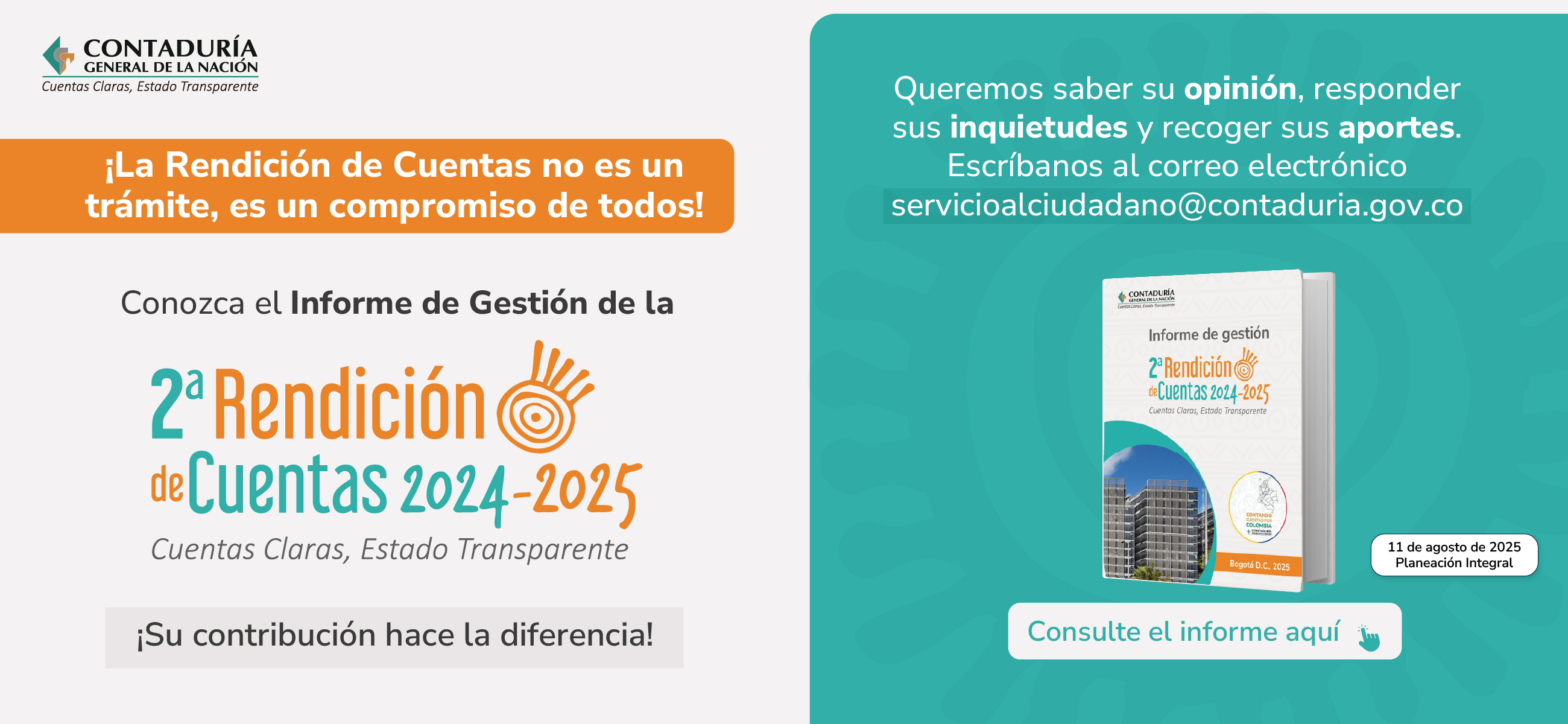 Transparencia con participación ciudadana: Informe de Gestión 2024-2025 de la 2ª Rendición de Cuentas 2024-2025 de la CGN