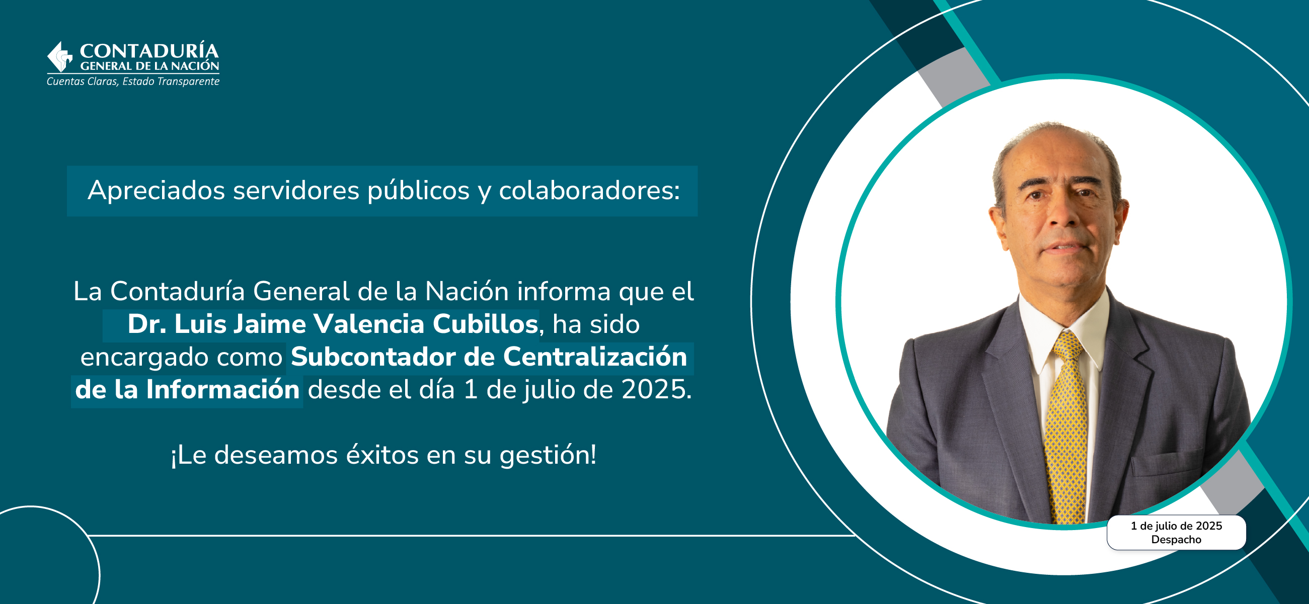 Encargo de la Subcontaduría de Centralización de la Información