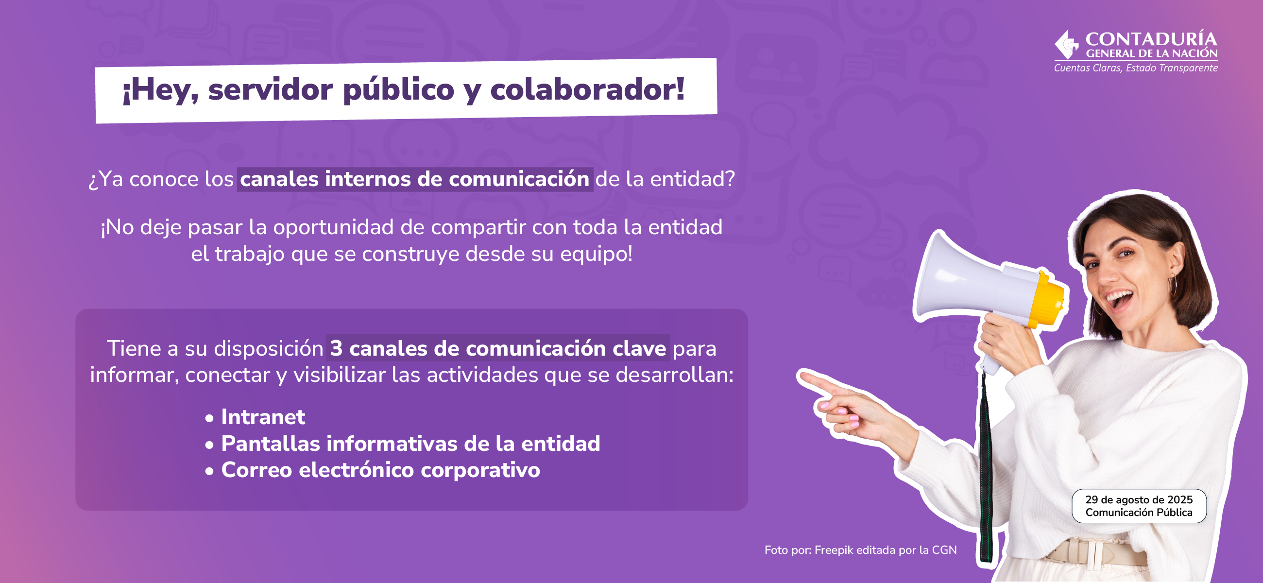 ¡Comparta lo que hace su equipo! Estos son los canales de comunicación interna de la CGN Recibidos