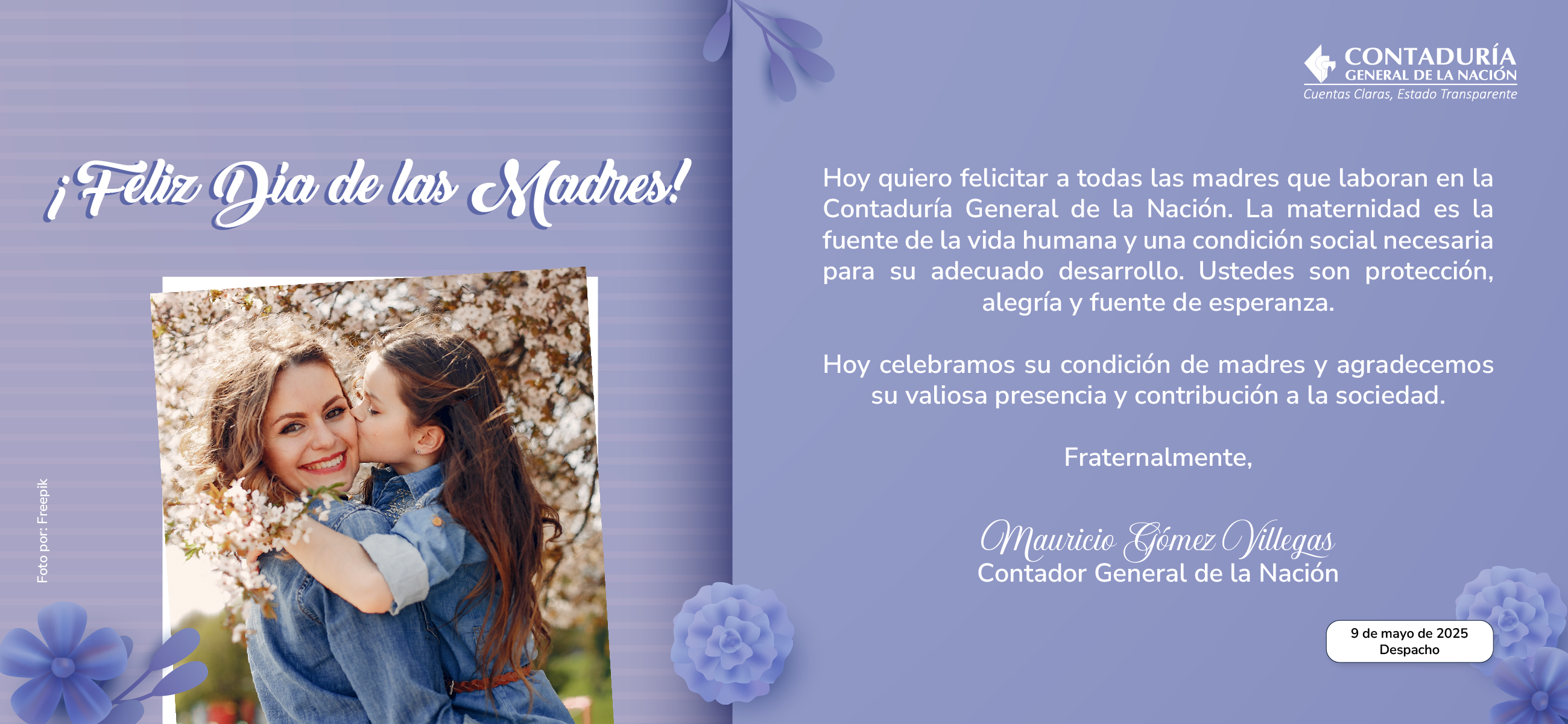 ¡Mensaje del Contador General de la Nación a todas las madres en su día!