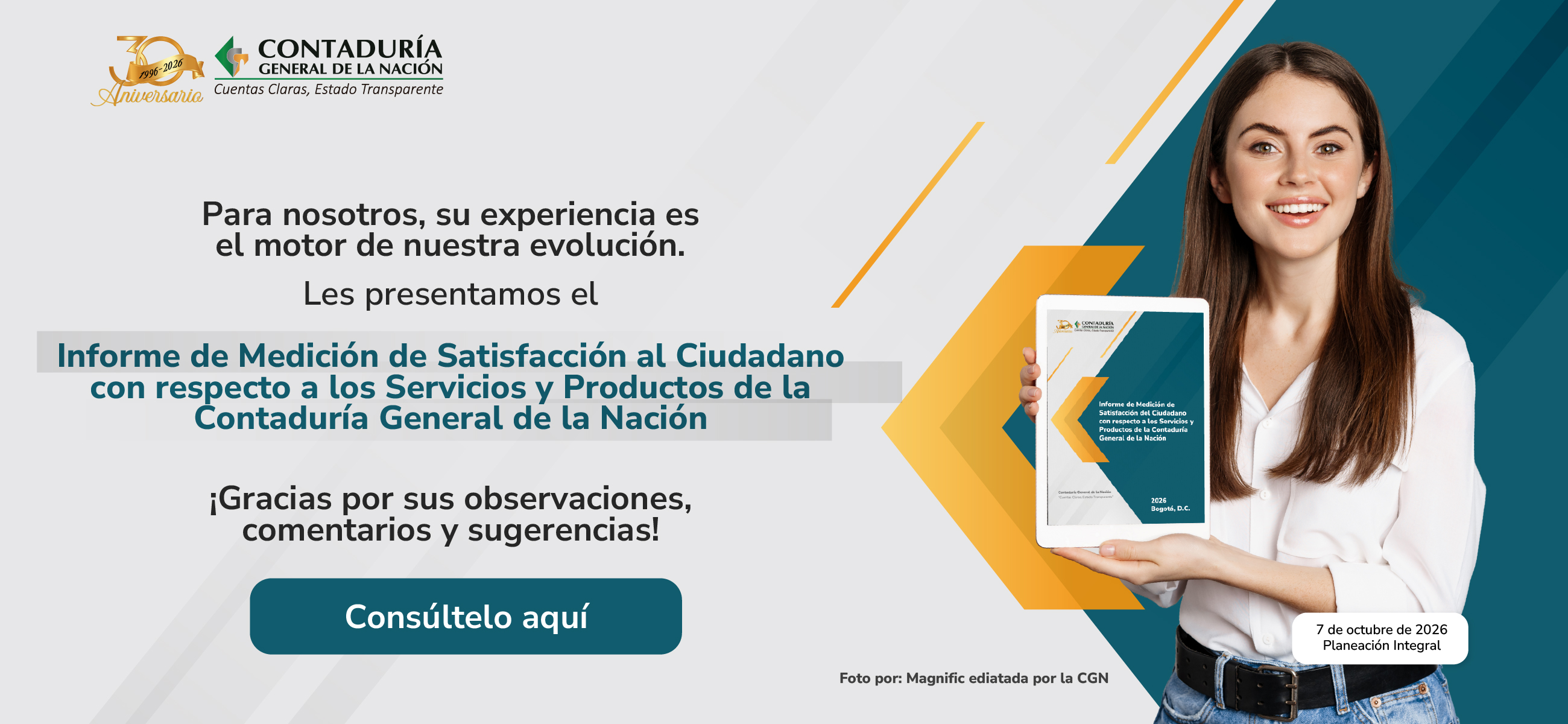 Conozca los resultados de la Encuesta de Satisfacción del Ciudadano con respecto a los Servicios y Productos de la CGN