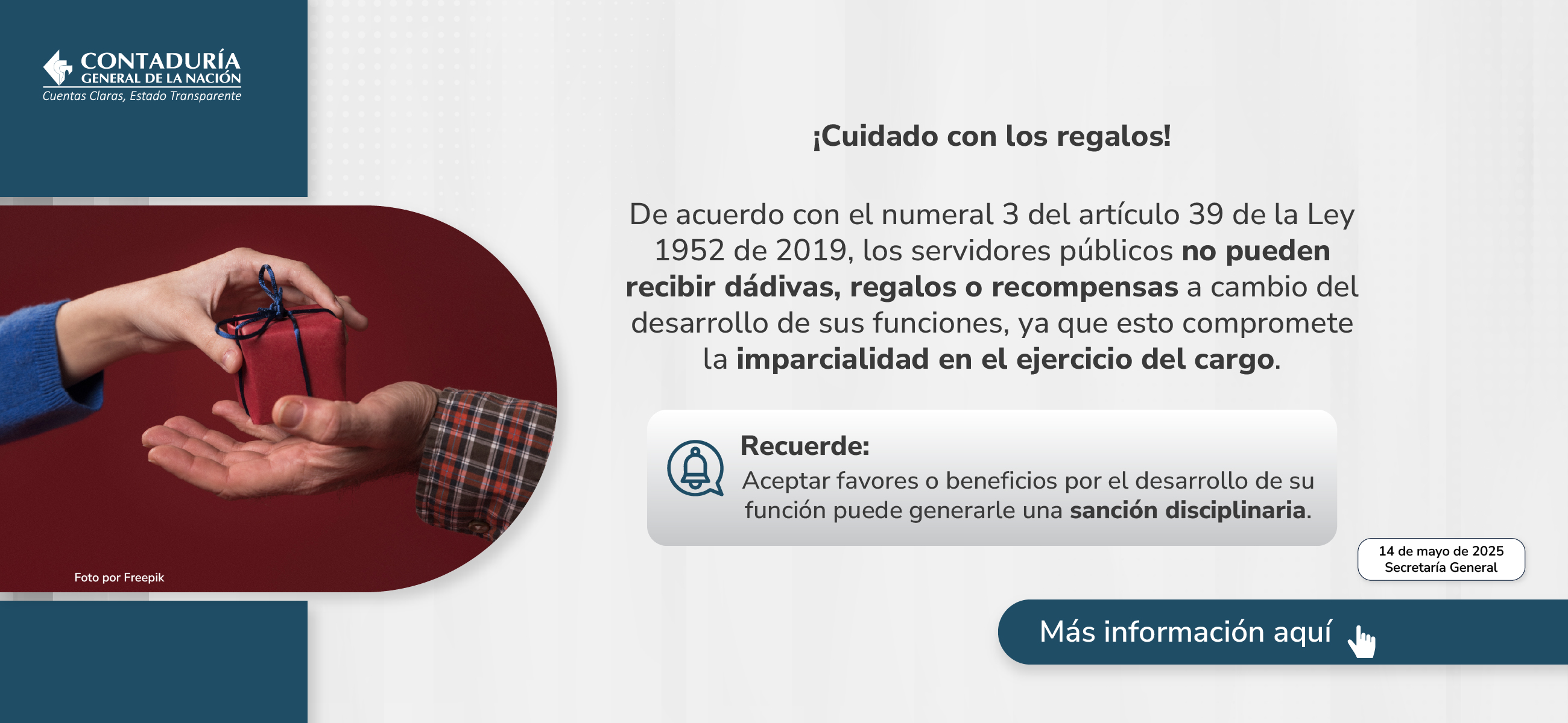 Aceptar regalos por su función pública puede ser sancionable