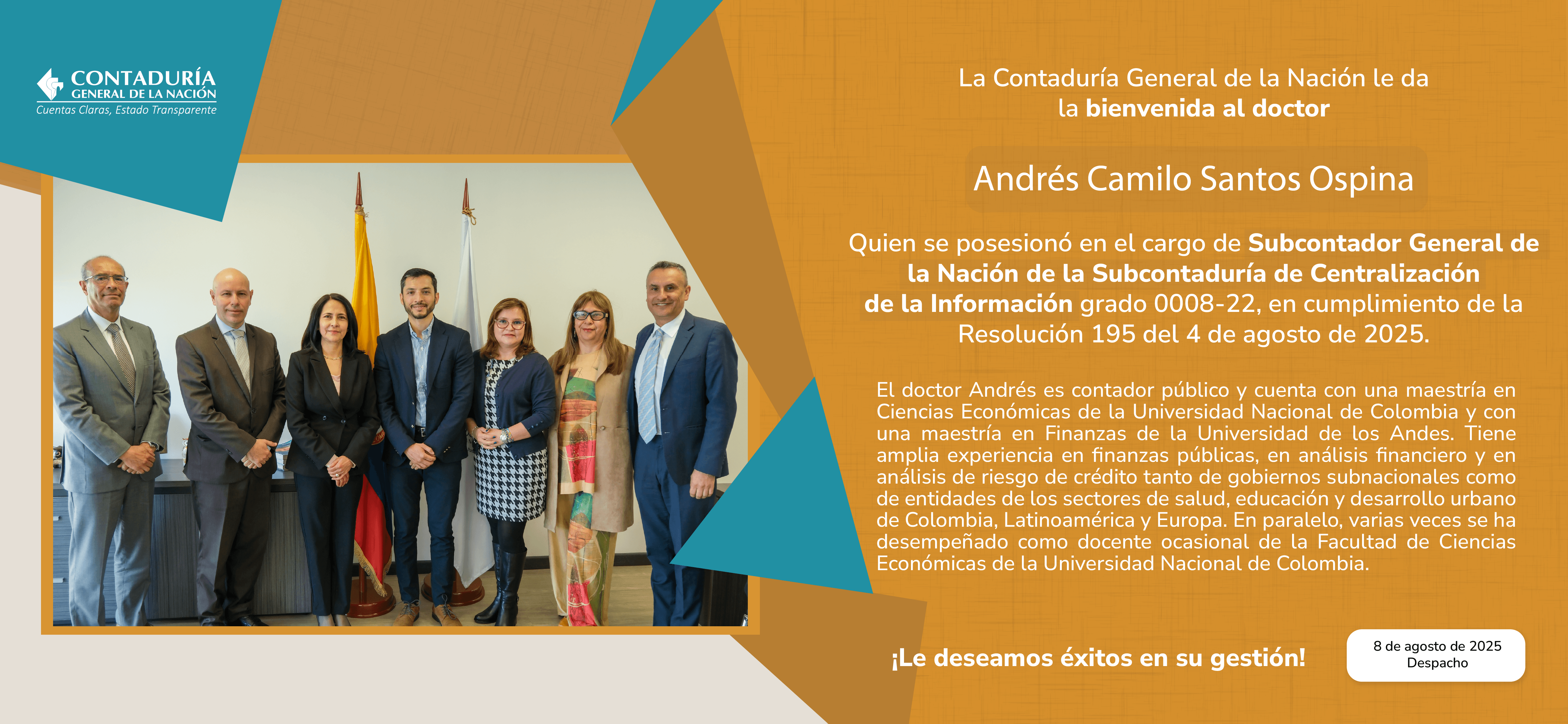 Posesión del doctor Andrés Camilo Santos Ospina como Subcontador de Centralización de la Información